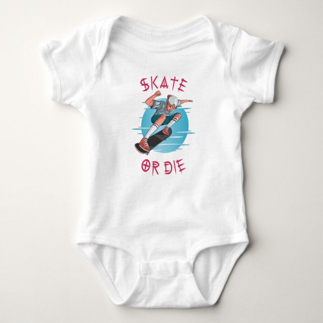 Body Para Bebé Skate or die Skateboarder Boy (Anverso)
