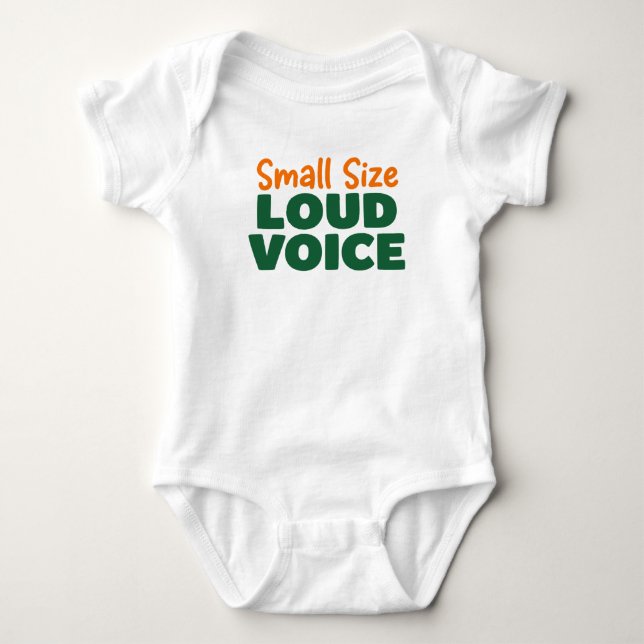 Body Para Bebé Small Size Loud Voice (Anverso)