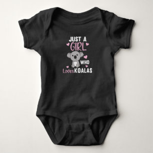 Body Para Bebé Sólo un Chica que ama a Koalas Cute Koala Oso