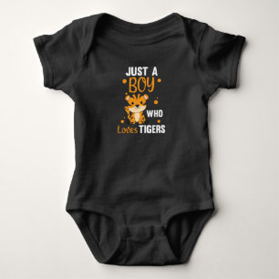 Body Para Bebé Solo un chico que ama a los tigres, dulce animal,