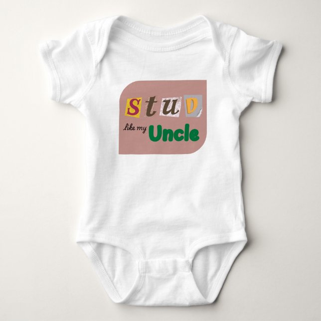 Body Para Bebé "Stud Like My Uncle" Una Cita Graciosa De Bebé (Anverso)