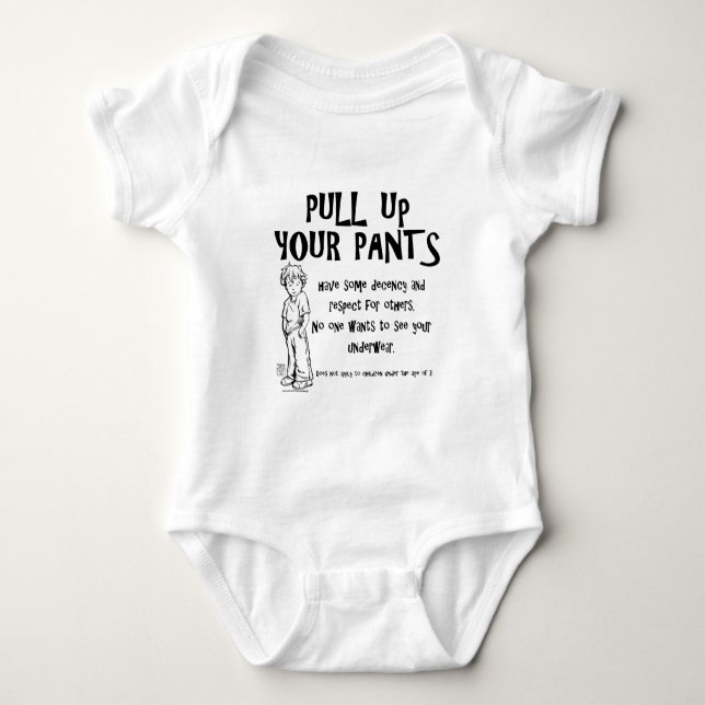 Body Para Bebé Sube Tus Pantalones (Anverso)