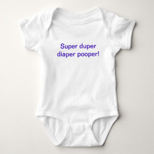 Body Para Bebé Super duper diaper pooper conjunto de una pieza