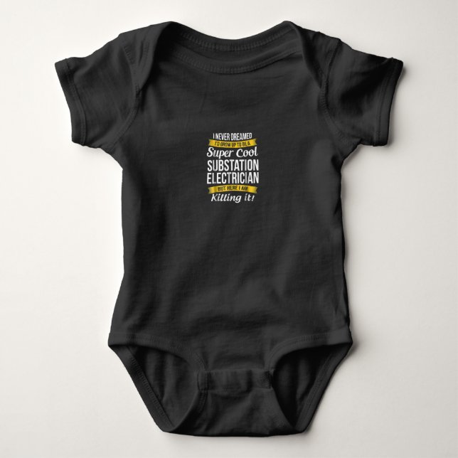 Body Para Bebé Super Guay Substation Electrician Funny Gift (Anverso)