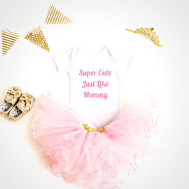 Body Para Bebé Super lindo como mami chica de bodysuit