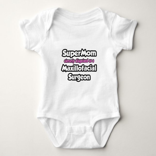 Body Para Bebé Supermamá... cirujano maxillofacial (Anverso)