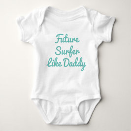 Body Para Bebé Surfista Futuro Como Papi Baby Bodysuit