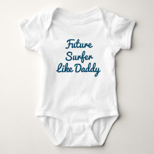 Body Para Bebé Surfista Futuro Como Papi Baby Bodysuit