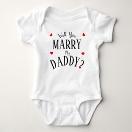 Body Para Bebé ¿Te Casarás Con Mi Papi? Baby Bodysuit