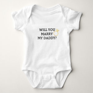 Body Para Bebé ¿Te Casarás Con Mi Papi? Baby Bodysuit
