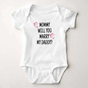 Body Para Bebé ¿Te Casarás Con Mi Papi? Baby Bodysuit
