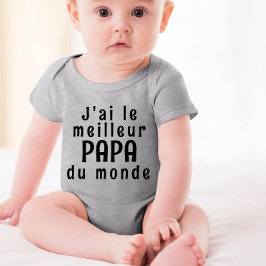 Body Para Bebé Tengo el mejor papá del mundo