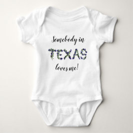Body Para Bebé Texas Bluebonnet ¡Alguien me quiere!