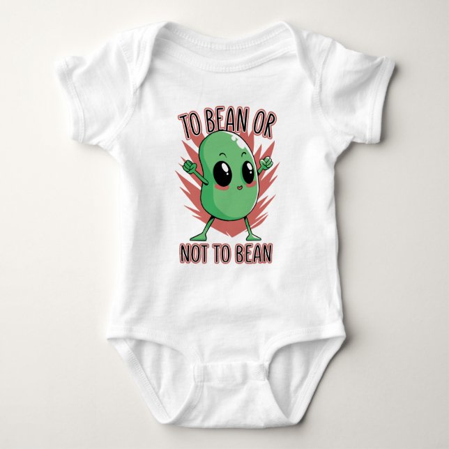 Body Para Bebé To bean or not to bean (Anverso)