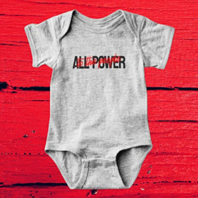 Body Para Bebé Todo el poder para la gente Baby Bodysuit (Subido por el creador)