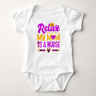 Body Para Bebé Traje de bebé Relax Mi Mamá es Enfermera – Enferme
