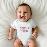 Body Para Bebé Tripulación de primos | Mauve Kids Baby Bodysuit<br><div class="desc">Prendas personalizados personalizadas con el gráfico "Cousin Crew" u otro texto personalizado. Utilice las herramientas de diseño para editar los tipos de letra y los colores del texto o agregue sus propias fotos para crear un diseño de camiseta personalizado. Seleccione entre una amplia variedad de camisetas, camisetas de tanque y...</div>