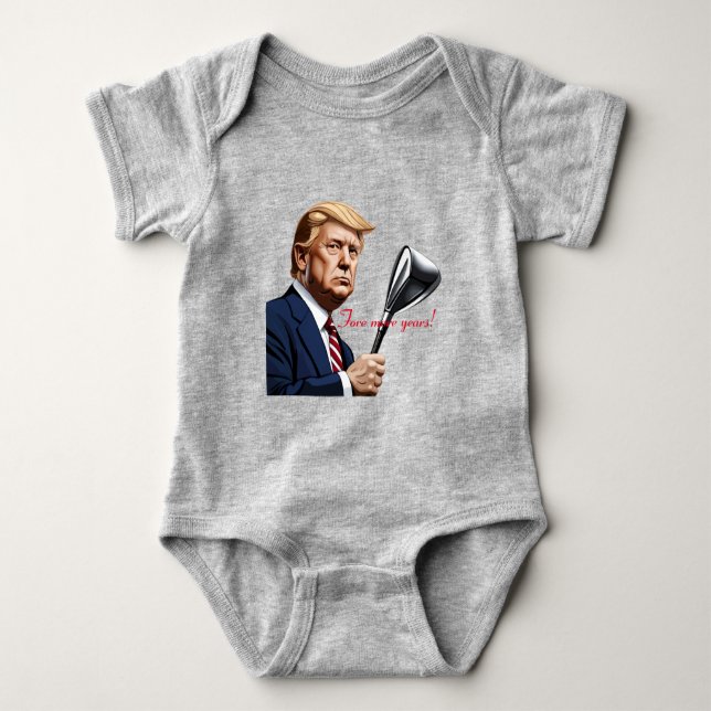 Body Para Bebé Trump: ¡Más años de grandeza! (Anverso)