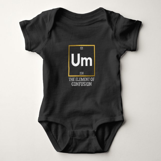 Body Para Bebé Um The Element of Confusion T-Shirt (Anverso)