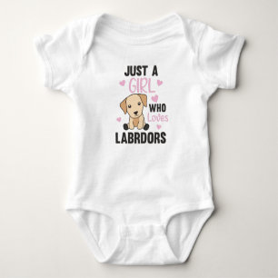 Body Para Bebé Un Chica que ama a los perros labradores
