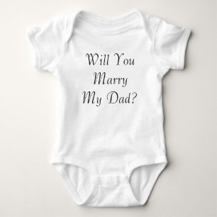 Body Para Bebé ¿Usted casará a mi papá? Bebé/enredadera infan