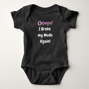 Body Para Bebé ¡Uy! ¡Rompí mi Wudu de nuevo!