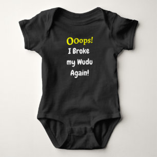 Body Para Bebé ¡Uy! ¡Rompí mi Wudu de nuevo!