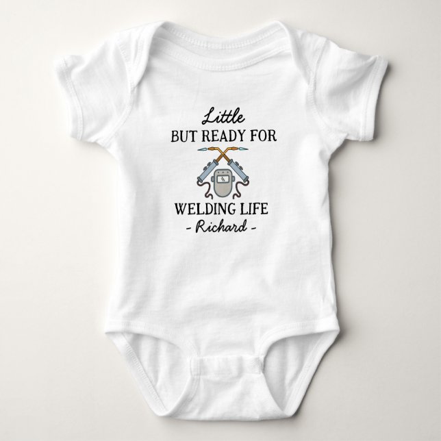 Body Para Bebé Welder Baby - Little but Ready for Welding Life (Anverso)