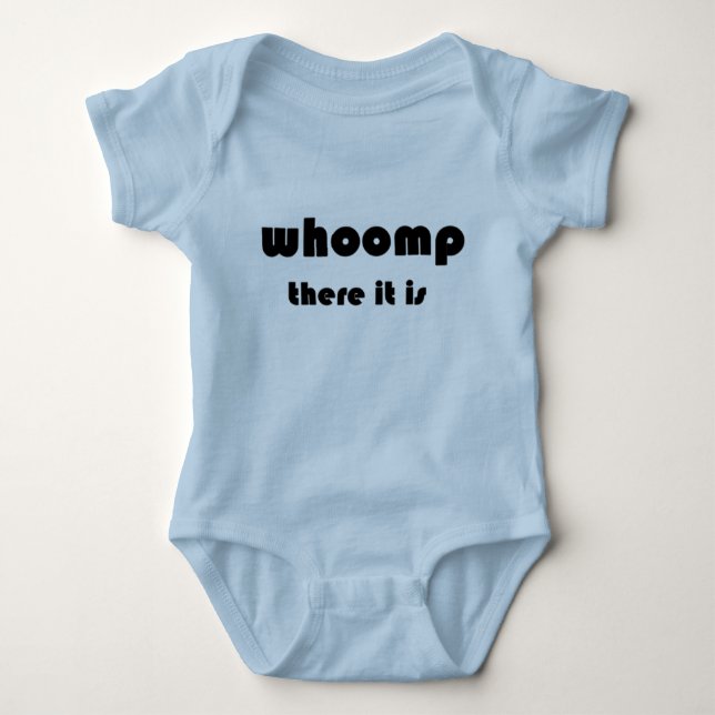 Body Para Bebé Whoomp allí es (Anverso)