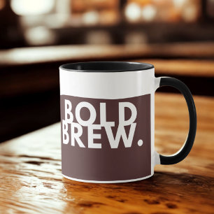 BOLD BREW. Coffee Mug - Divertida Copa Minimalista