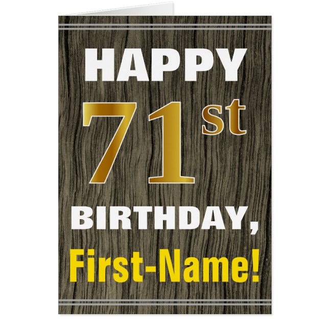 Bold, Faux Wood, Faux Gold 71st Birthday + Name (Frente)