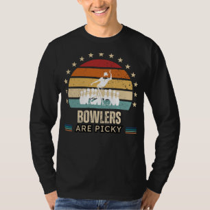Bolicheras Divertidas Son Exigentes Camiseta - Cam