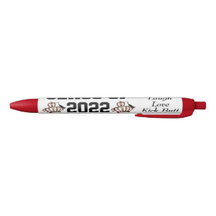 Bolígrafo De Tinta Negra CLASE DE 2022 - ¡Llorar en vivo Kick Butt! 