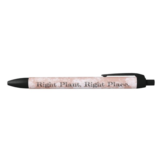 Bolígrafo De Tinta Negra Inspirational Garden Quote Right Plant Right Place (Parte superior)