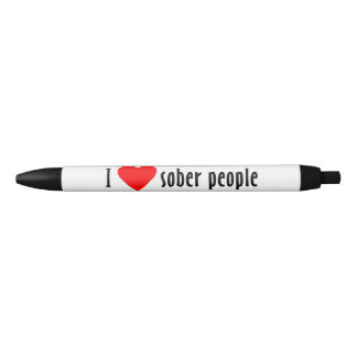 Bolígrafo De Tinta Negra Me Encanta La Gente Sobria Que Dice Cita