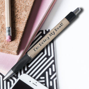 Bolígrafo Motivación y autoconfianza: estoy haciendo mi mejo