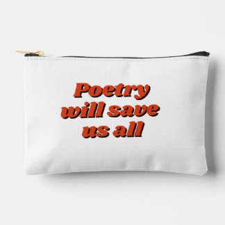 Bolsa con cremallera "La poesía nos salvará a todo