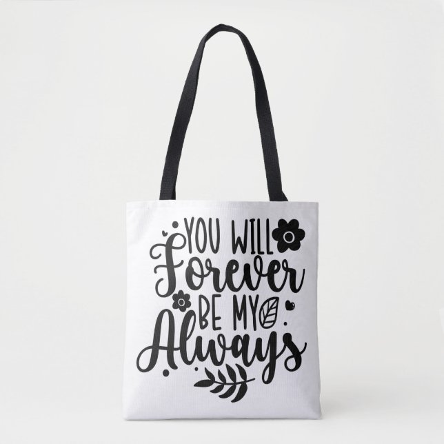 Bolsa de asa con cita romántica para siempre  (Anverso)