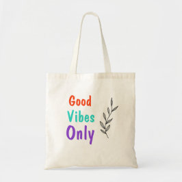 Bolsa de buenas vibraciones de tote