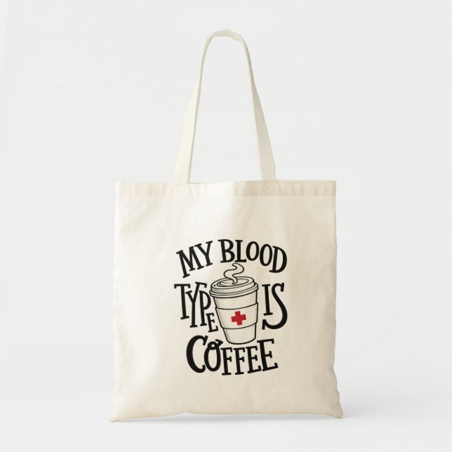 Bolsa de café divertida para enfermeras – Mi tipo  (Frente)