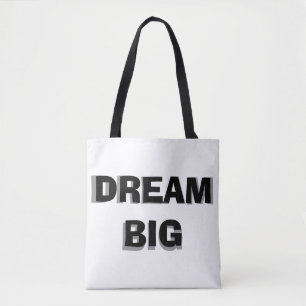 Bolsa de dos tonos inspiradora con "Dream Big"