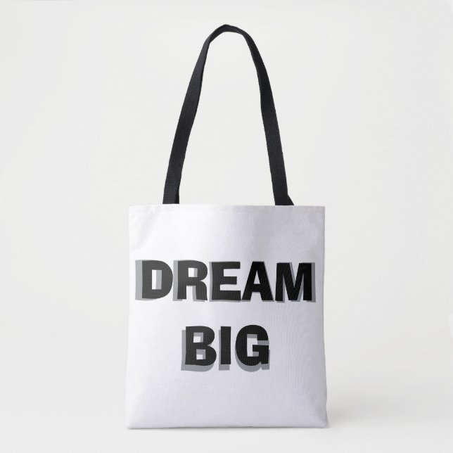 Bolsa de dos tonos inspiradora con "Dream Big" (Anverso)