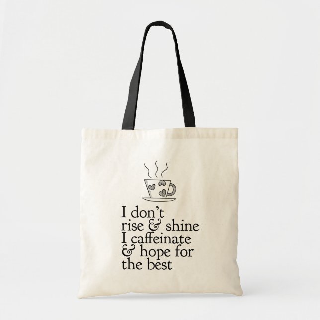 Bolsa de la tota del café de Rise y Shine (Frente)