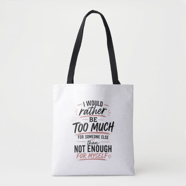 Bolsa de mano corazón rosa demasiado amor propio  (Anverso)
