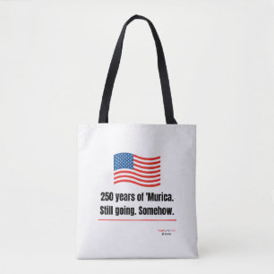 Bolsa de mano de 250 años de 'Murica todavía sigue