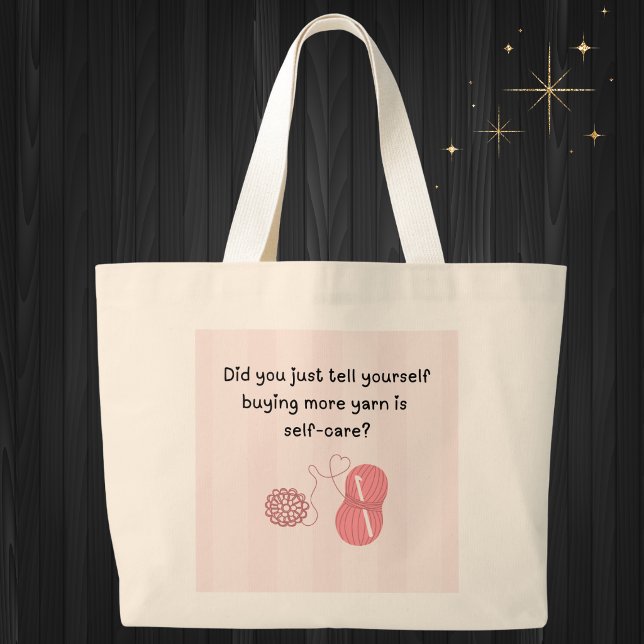 Bolsa de mano gigante divertida «Comprar hilo es a (Did you just tell yourself buying more yarn is self=care?  Jumbo tote bag)