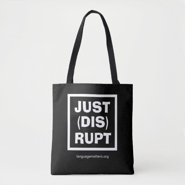 Bolsa de mano negra JUST(DIS)RUPT de Language Matt (Anverso)