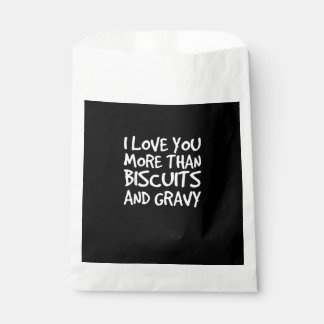 Bolsa De Papel I Love You More Than Biscuits Gravy Funny Gift 