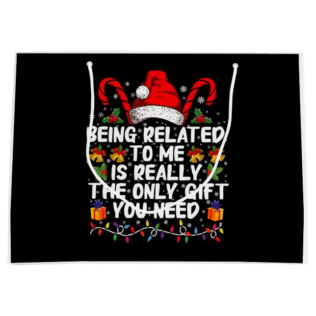 Bolsa De Regalo Grande Estar Relacionado Conmigo Es Realmente El Único Re (Anverso)