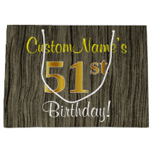 Faux Wood Look, Faux Gold 51st Birthday + Name